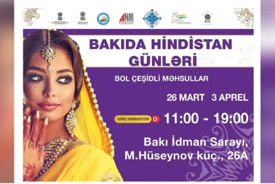 Sabah Bakıda Hindistan məhsullarının sərgisi açılacaq