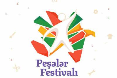 Azərbaycanın on şəhər və rayonunda “Peşələr festivalı” keçiriləcək