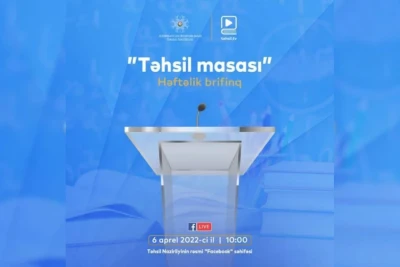 Bu gündən Təhsil Nazirliyi rəsmi feysbuk səhifəsində 2 həftəlik brifinqlər keçirəcək