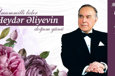 Bu gün ümummilli lider Heydər Əliyevin anadan olmasının 99-cu ildönümüdür