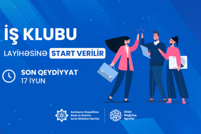 İş Klubu: işsiz və işaxtaranlar üçün yeni layihəyə start verilib