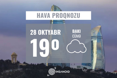 Cümə gününə olan hava: 19° isti olacaq