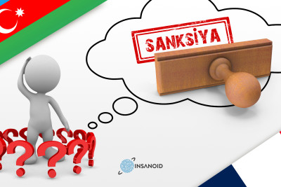 Azərbaycana qarşı sanksiyalar haqda ən çox verilən 10 sualın cavabları