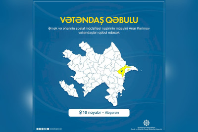 Nazir müavini Anar Kərimov vətəndaşları qəbul edəcək