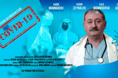 "COVID–19" bədii-sənədli filmi ABŞ-də film festivalında nümayiş olunacaq