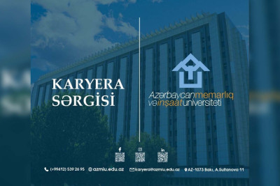 AZMİU-da karyera sərgisi keçiriləcək