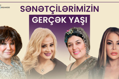Sənətçilərimizin gerçək yaşı - SİYAHI