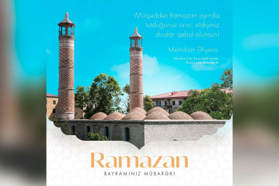 Mehriban Əliyeva Azərbaycan xalqını və dünya müsəlmanlarını təbrik edib