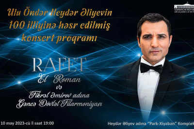 Gəncədə Heydər Əliyevin 100 illik yubileyi ilə əlaqədar konsert proqramı keçiriləcək