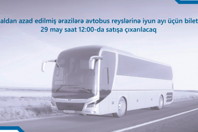 Qarabağa avtobus reyslərinə iyun ayı üçün biletlər satışa çıxarılır