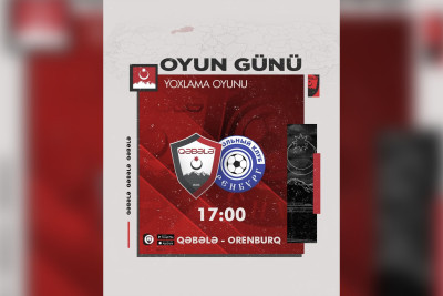 “Qəbələ” “Orenburq”la yoxlama oyunu keçirəcək