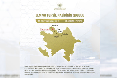 Elm və təhsil naziri Zaqatalada vətəndaş qəbulu keçirəcək