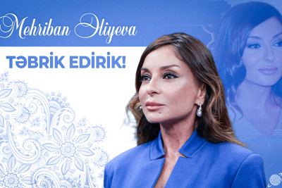 Bu gün Azərbaycanın birinci xanımı Mehriban Əliyevanın doğum günüdür