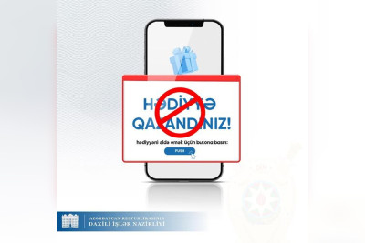 DİN: “Hədiyyə qazandınız” kimi gələn mesajlara inanmayın!