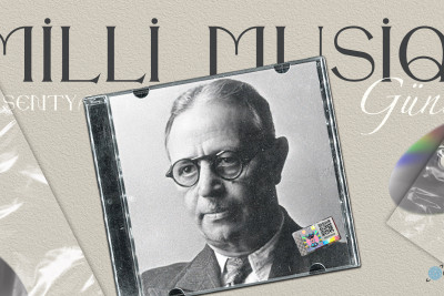 Bu gün Azərbaycanda Milli Musiqi Günü qeyd olunur