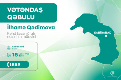 Kənd təsərrüfatı nazirinin müavini Sabirabadda vətəndaş qəbulu keçirəcək