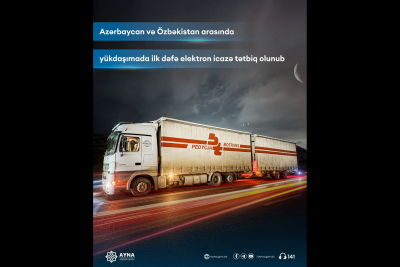 Azərbaycan və Özbəkistan arasında elektron icazənin tətbiqi ilə ilk yükdaşımaları həyata keçirilib