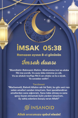 Sabah Ramazan ayının səkkizinci günüdür - NAMAZ VAXTLARI/FOTO