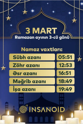 Sabah Ramazan ayının üçüncü günüdür - NAMAZ VAXTI/FOTO