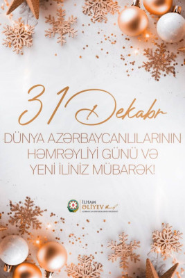 Prezident İlham Əliyevdən 31 Dekabr paylaşımı – FOTO